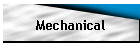 Mechanical